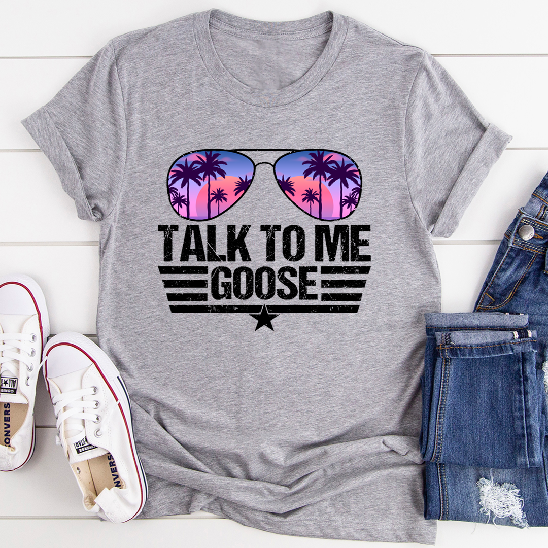 Talk to Me Goose T-Shirt-0