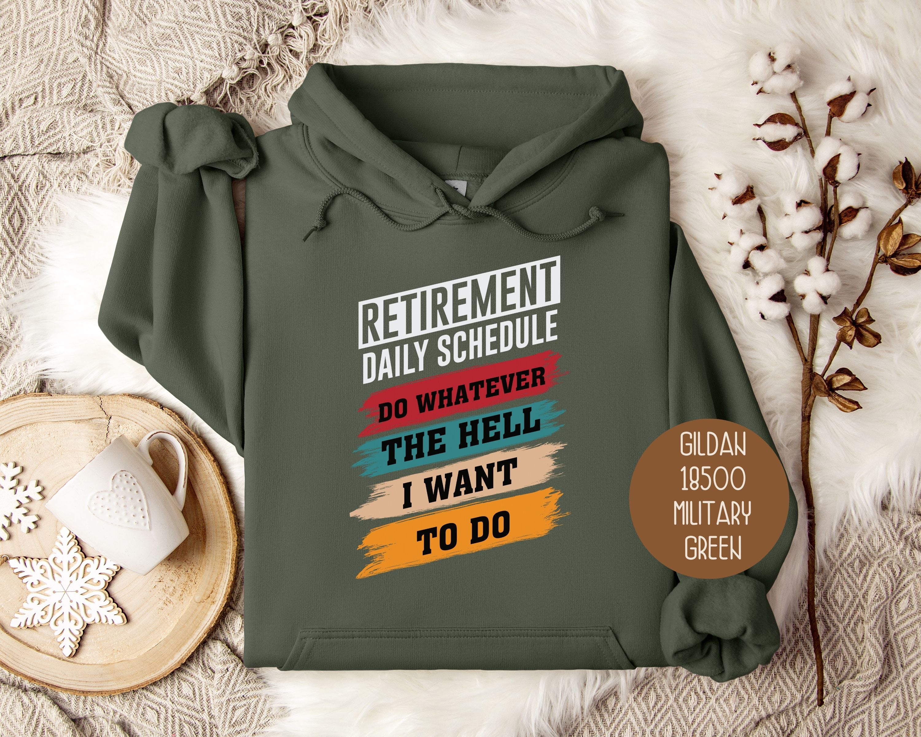 Retirement Daily Schedule Hoodie