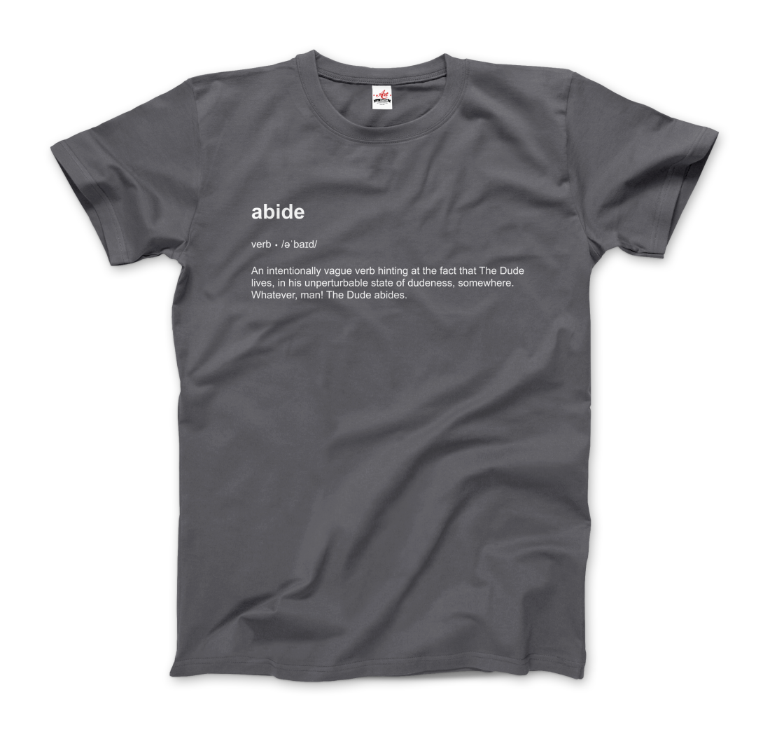 Abide Definition T-Shirt-5